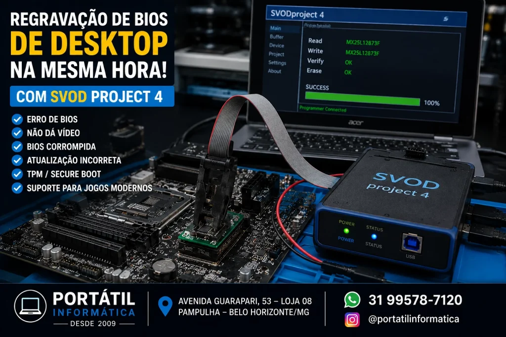 Regravação de BIOS de Desktop - Portatil Informatica Pampulha