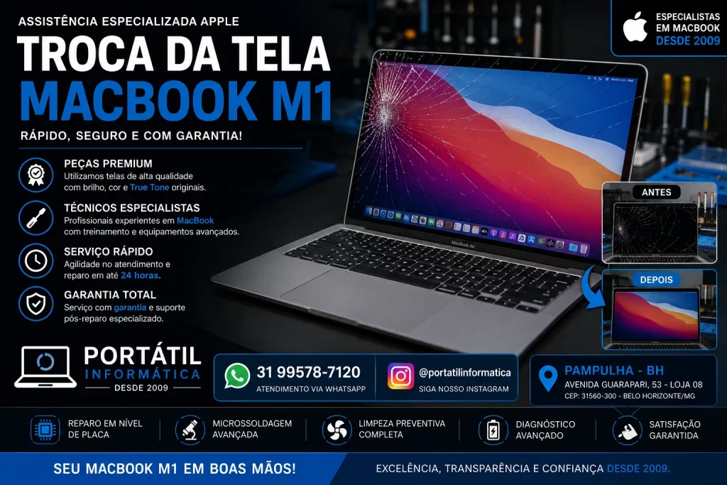 Troca da Tela MacBook M1 na Pampulha | Portátil Informática